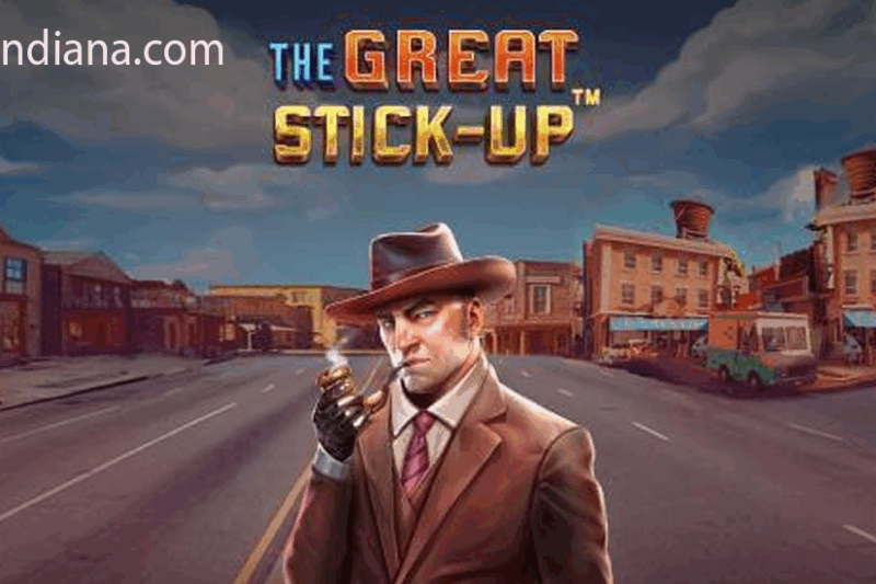 The Great Stick-Up: Menyelami Dunia Slot Online dari Pragmatic