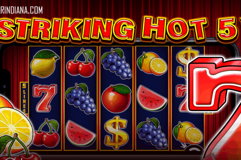 Mainkan Striking Hot 5 Slot Hanya di Situs DollarToto